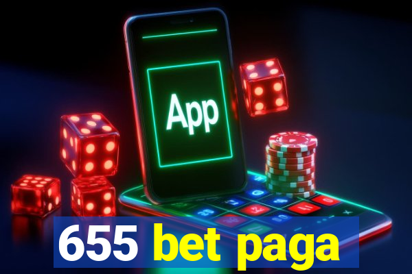 655 bet paga